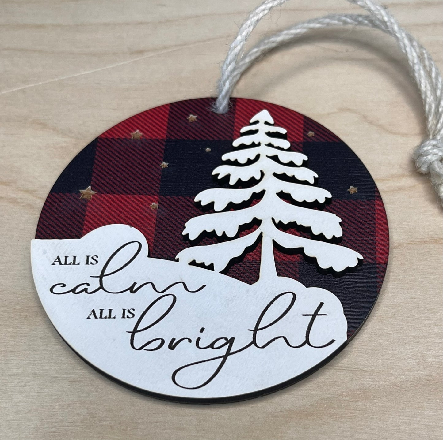 All is Calm All is Bright Ornament