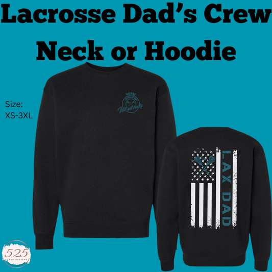 Lacrosse Dad  Fleece Crewneck