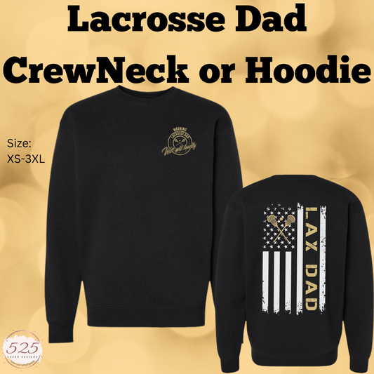 Lacrosse Dad  Fleece Crewneck