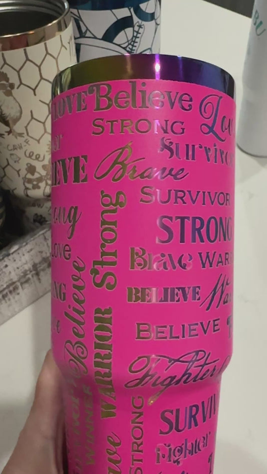 Brest Cancer Awareness Tumbler 30oz.