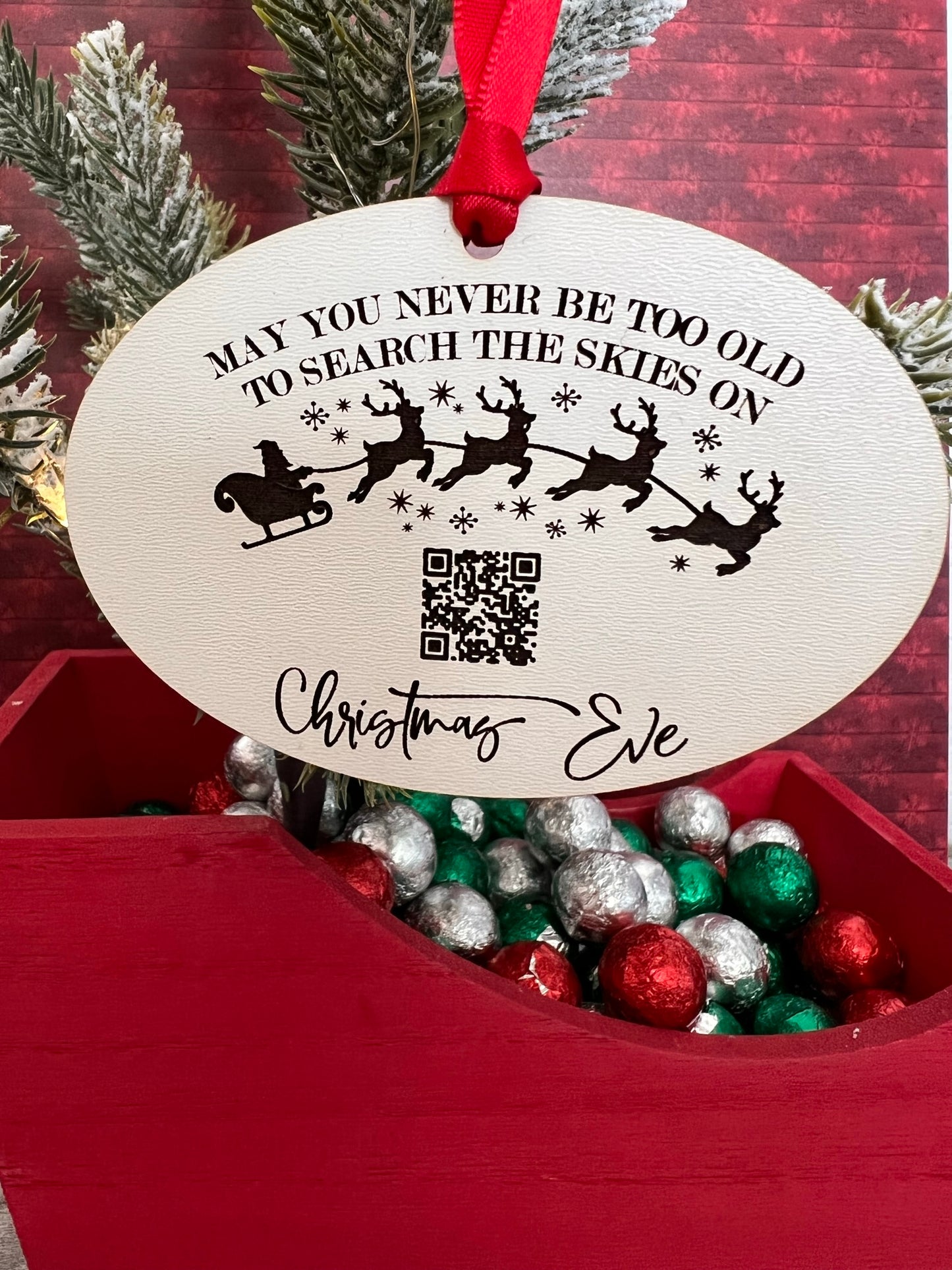 May You Never Be Too Old To Search The Skies On Christmas Eve Ornament w/QR Code